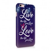 Skal till Apple iPhone 6(S) Plus - Live, Love
