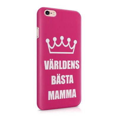 Skal till Apple iPhone 6(S) Plus - Morsdag - Världens bästa mamma