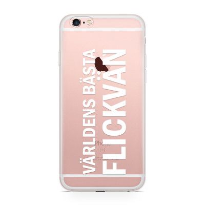 Skal till Apple iPhone 6(S) Plus - Världens Bästa Flickvän