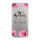 Skal till Apple iPhone 6(S) - Big Enough Dreams