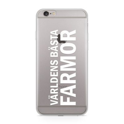 Skal till Apple iPhone 6(S) - Världens Bästa Farmor