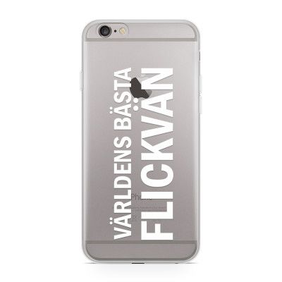 Skal till Apple iPhone 6(S) - Världens Bästa Flickvän