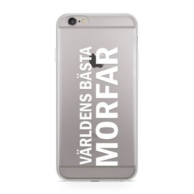 Skal till Apple iPhone 6(S) - Världens Bästa Morfar