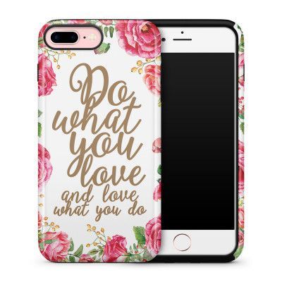 Tough mobilskal till Apple iPhone 7 Plus - Do what you love