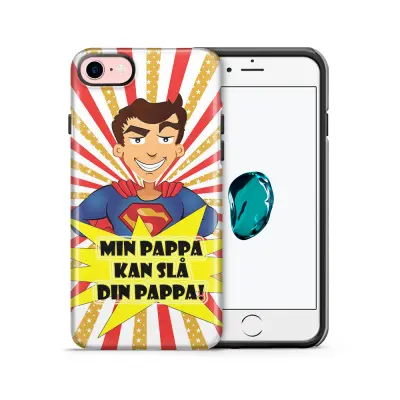 Tough mobilskal till Apple iPhone 7/8 - Min pappa kan slå din pappa