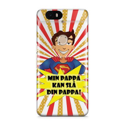 Skal till Nexus 6P - Min pappa kan slå din pappa