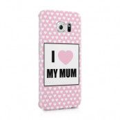 Skal till Samsung Galaxy S6 Edge - Morsdag - I Love My Mum
