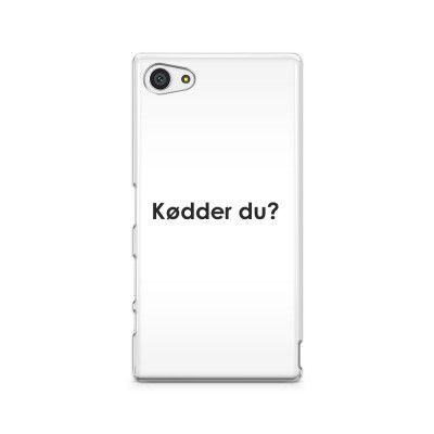 Skal till Sony Xperia Z5 Compact - Kødder du?