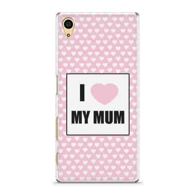 Skal till Sony Xperia Z5 - Morsdag - I Love My Mum